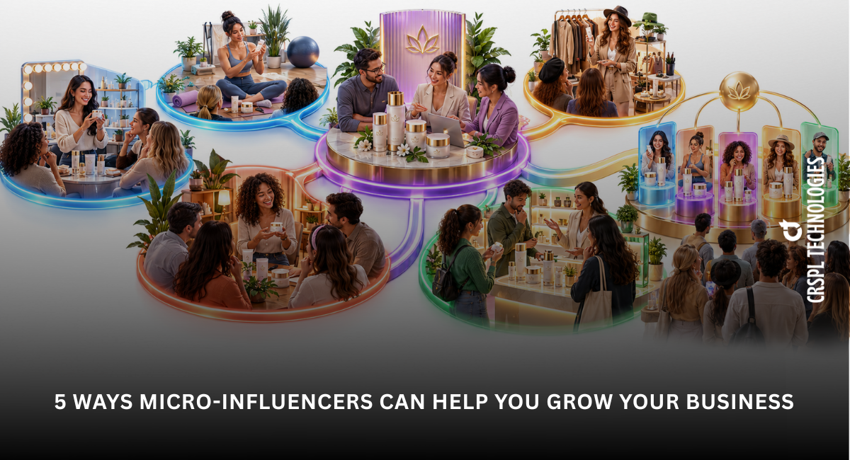 5 Ways Micro-Influencers Can Help You Grow Your Business