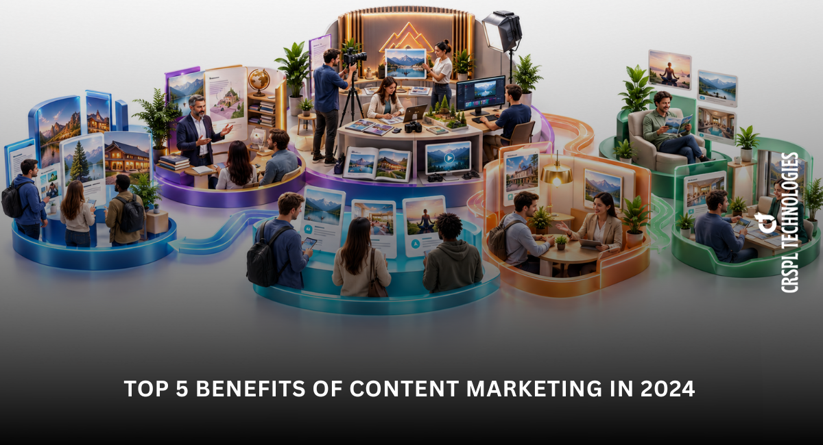 Top 5 Benefits of Content Marketing